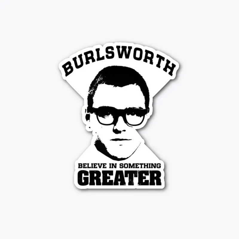 Burlsworth: Something Greater