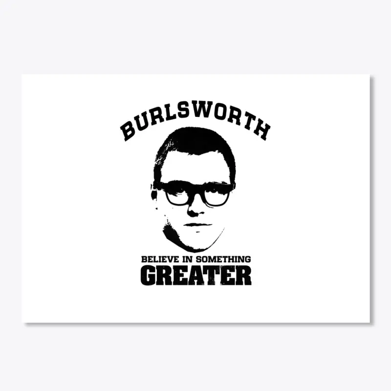 Burlsworth: Something Greater